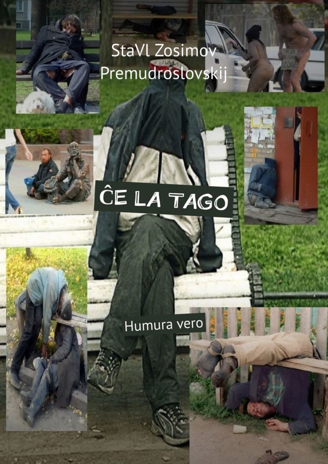 

ĈE LA TAGO. Humura vero