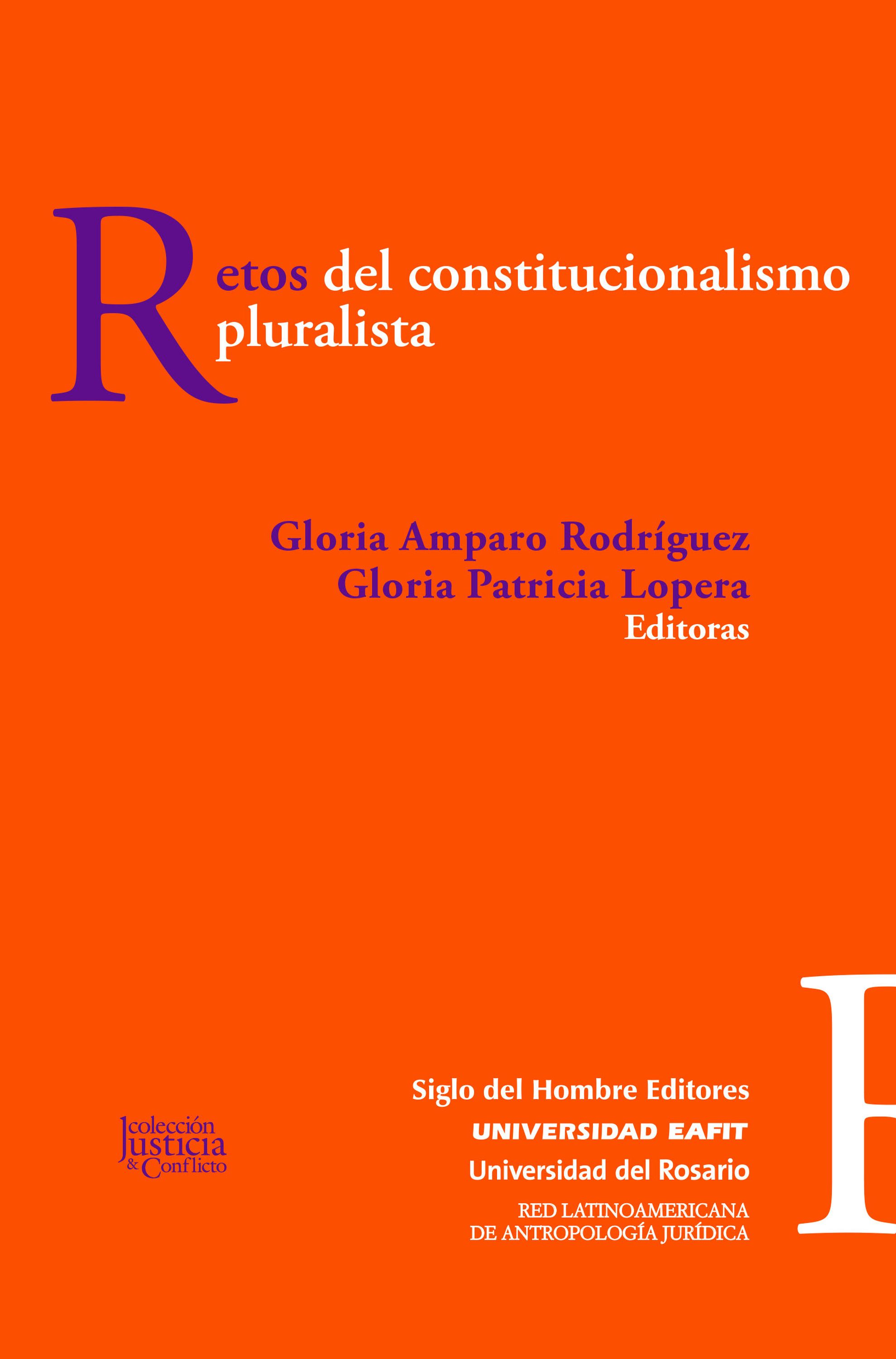 Gloria Amparo, Rodríguez Retos del constitucionalismo pluralista