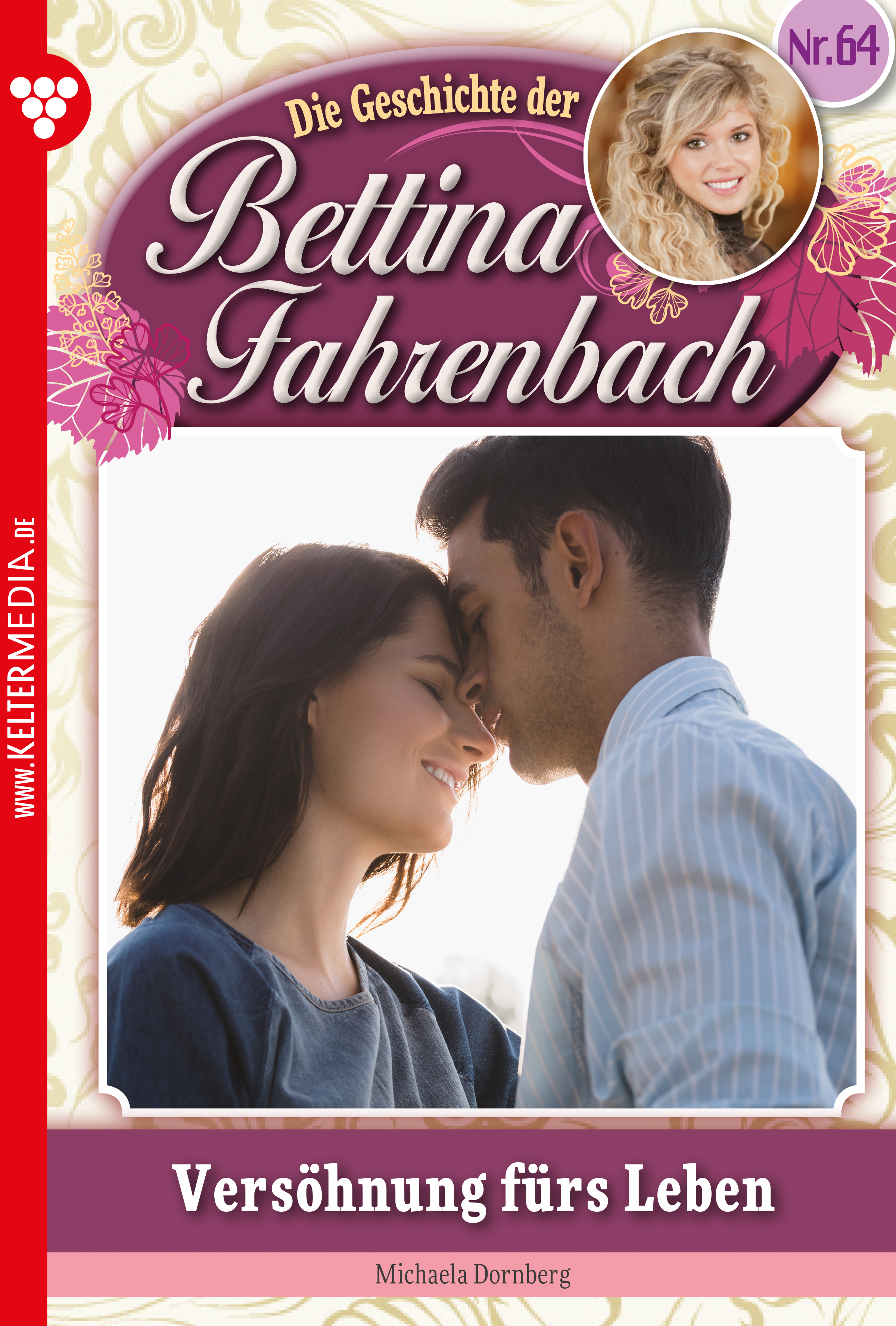 

Bettina Fahrenbach 64 – Liebesroman