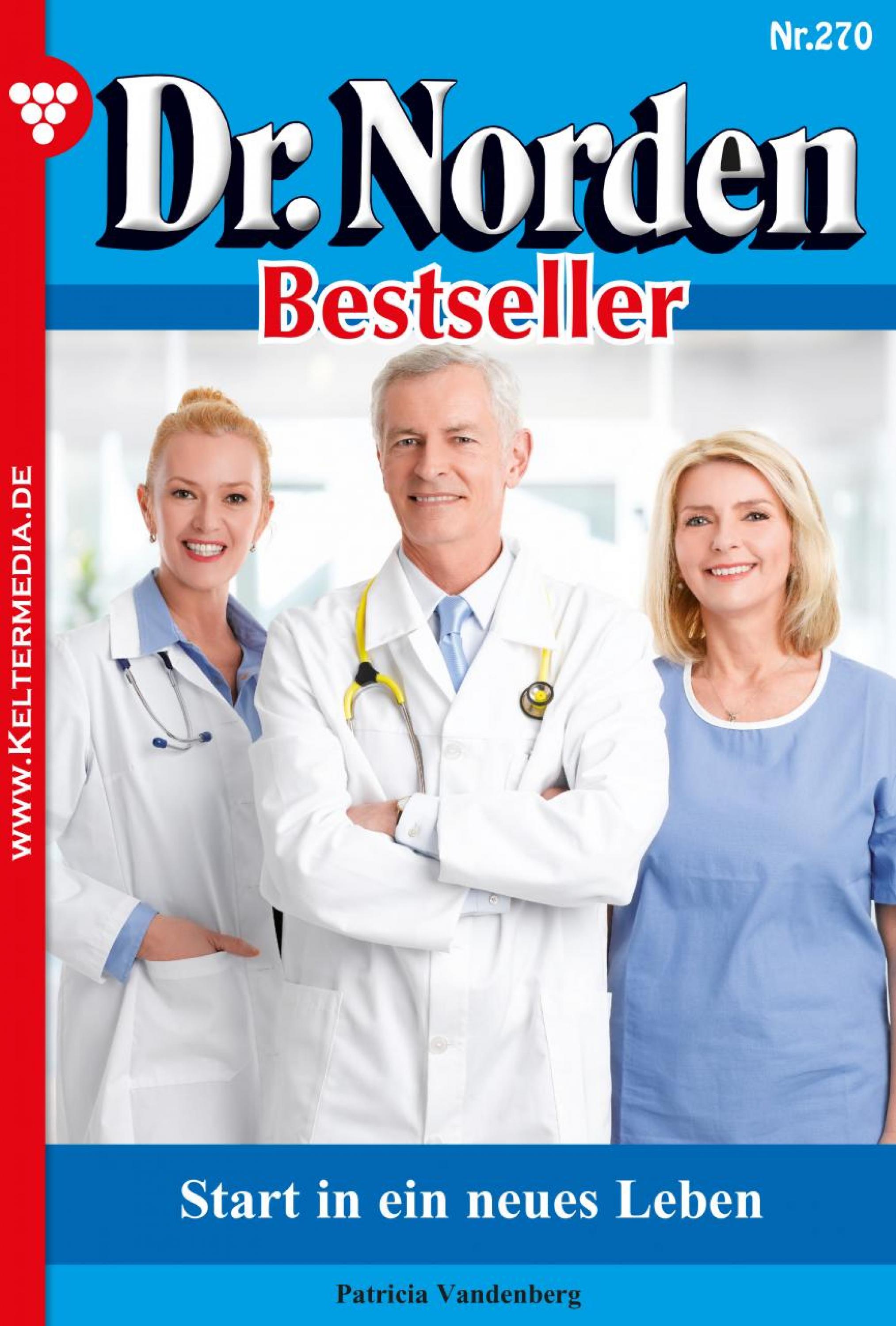 Dr. Norden Bestseller 270 – Arztroman