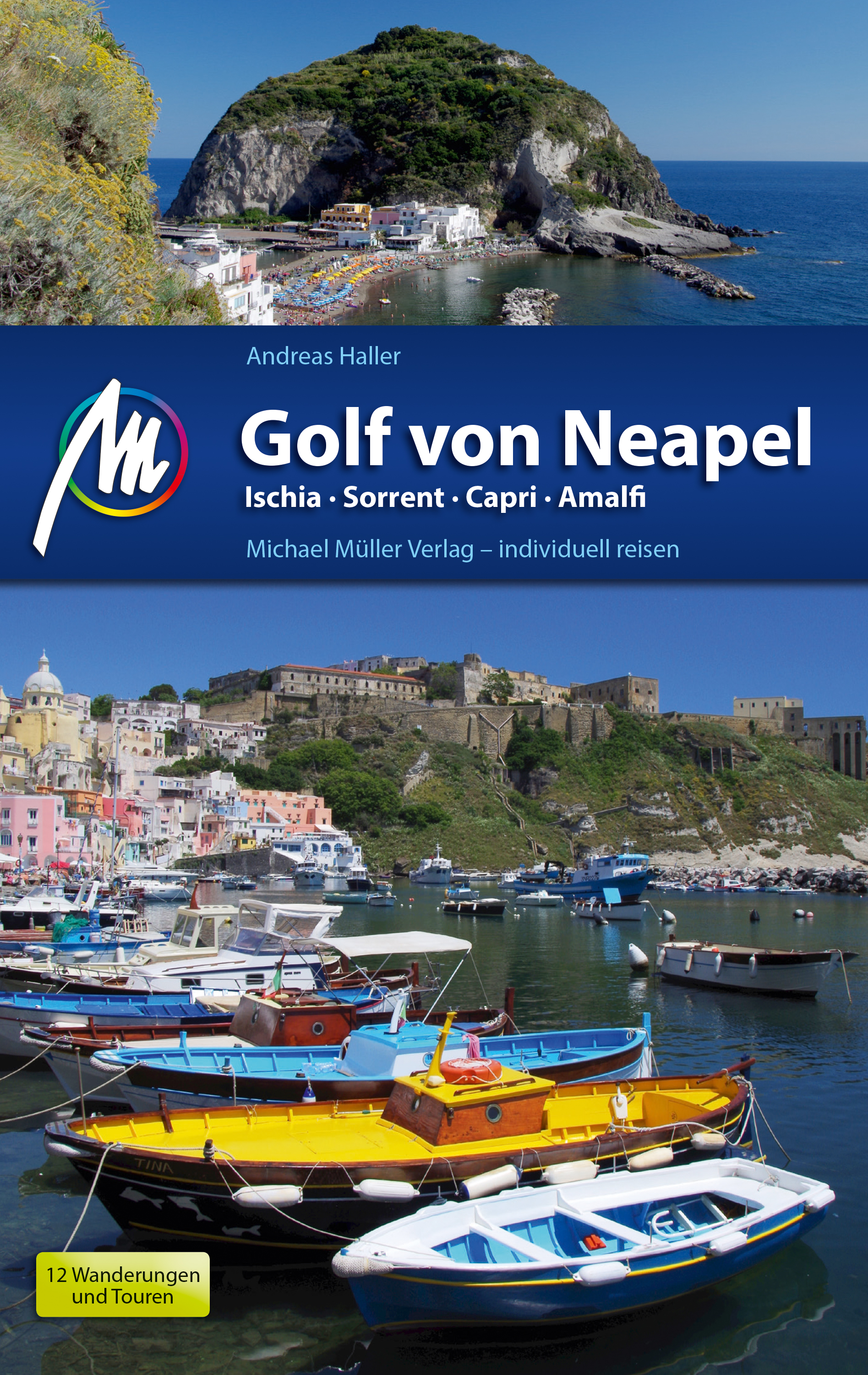 

Golf von Neapel Reiseführer Michael Müller Verlag