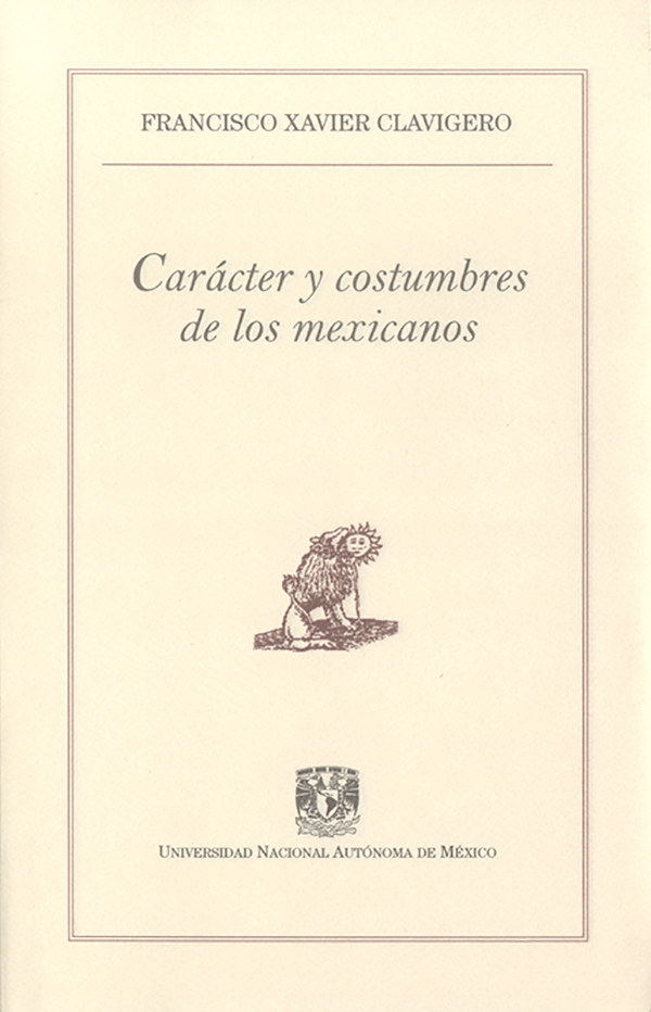 Carácter y costumbres de los mexicanos