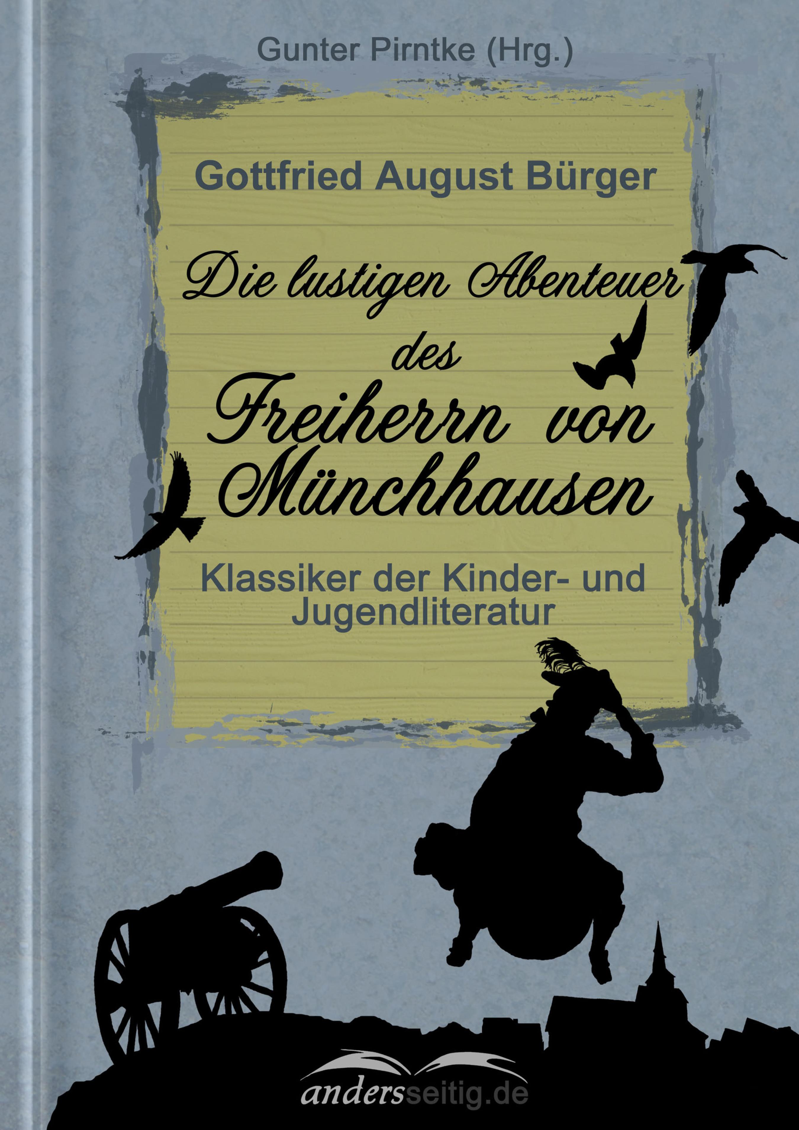 Die  lustigen Abenteuer des Freiherrn von Münchhausen