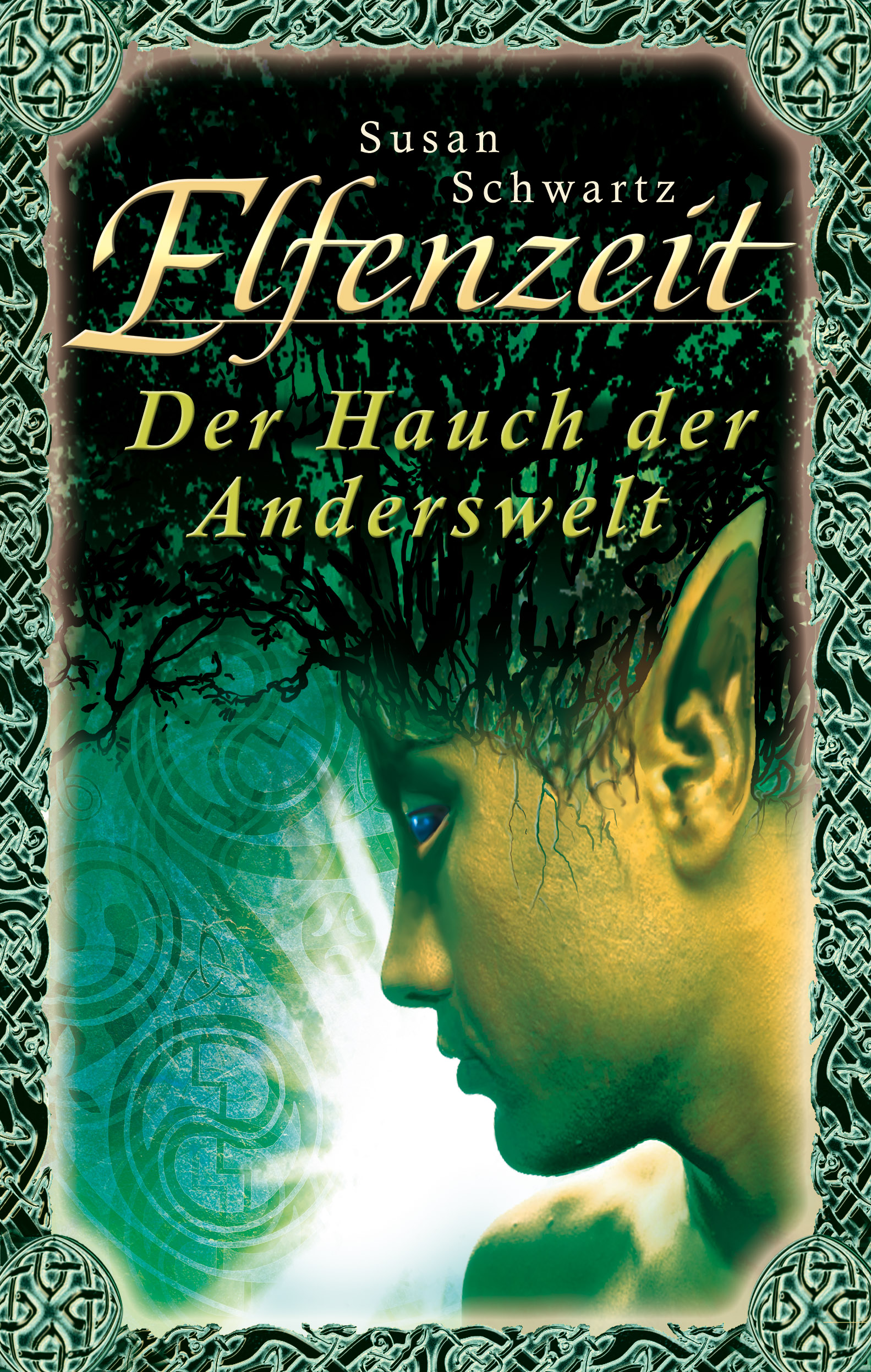 

Elfenzeit 1: Der Hauch der Anderswelt