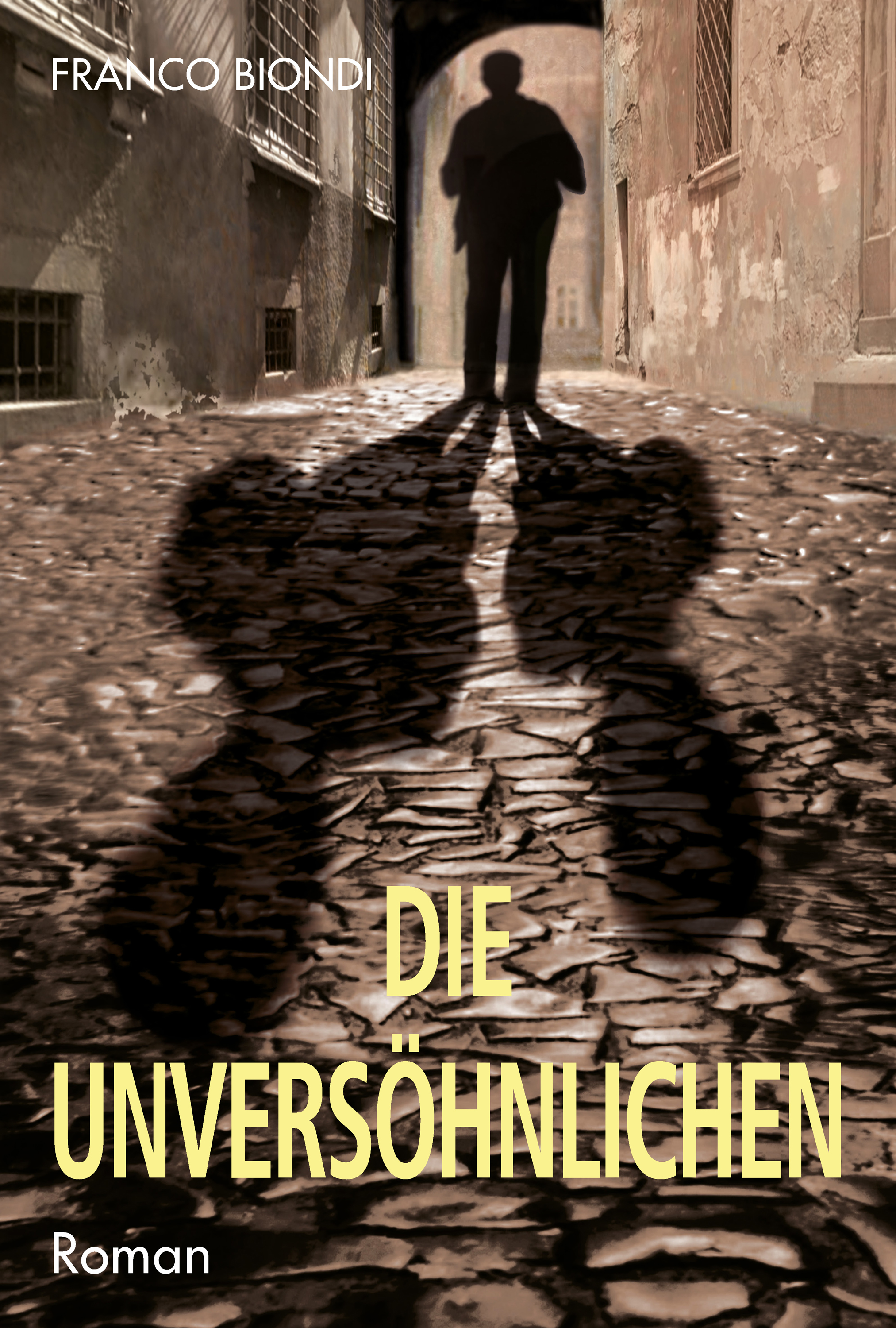 

Die Unversöhnlichen