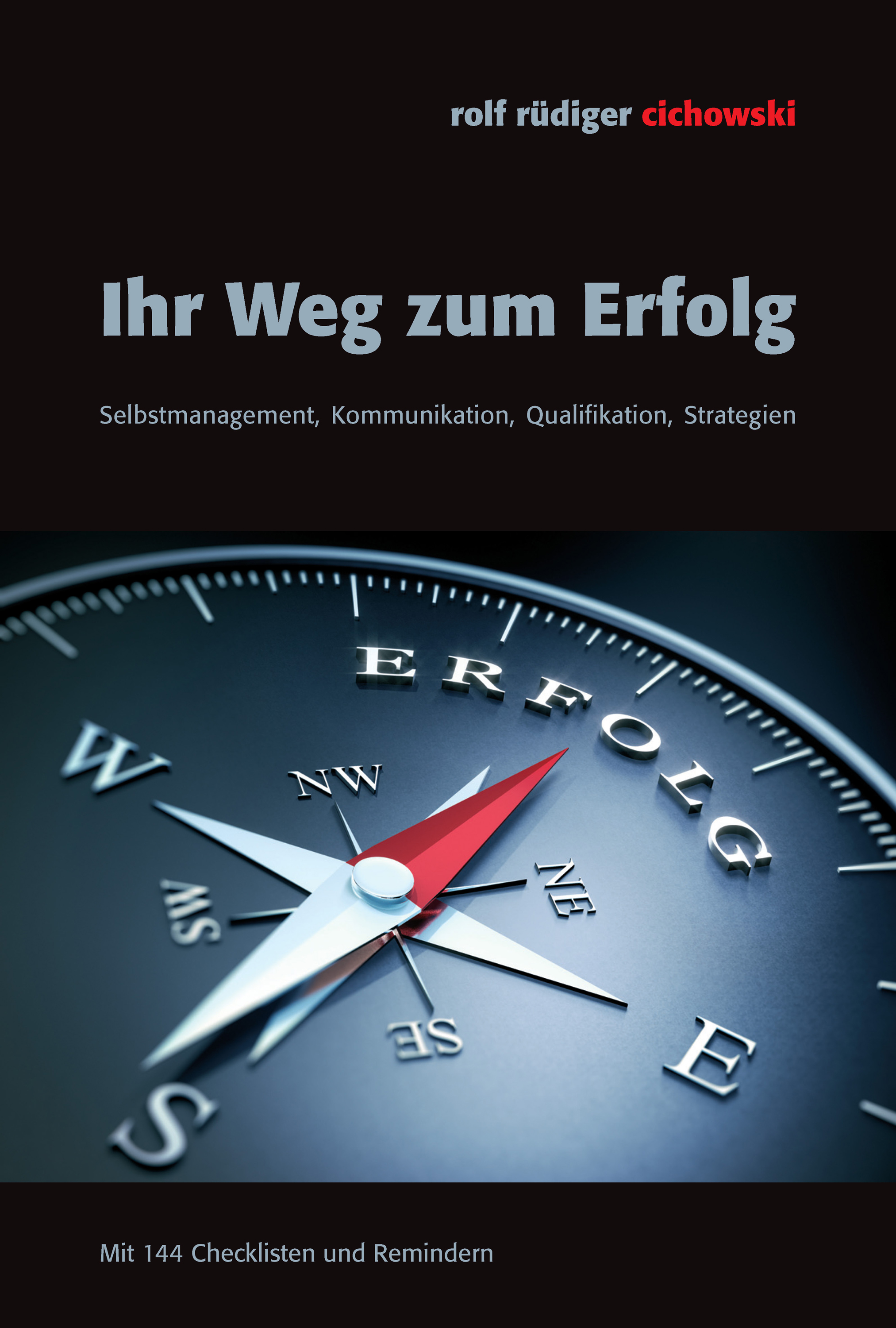 

Ihr Weg zum Erfolg