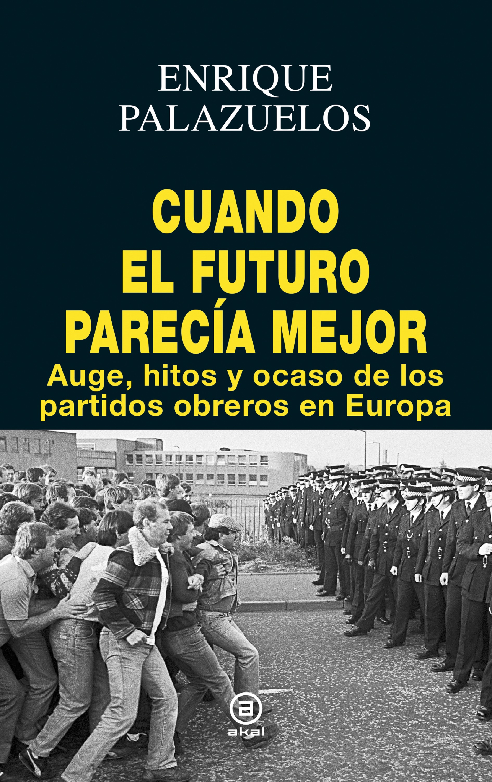 Cuando el futuro parecía mejor