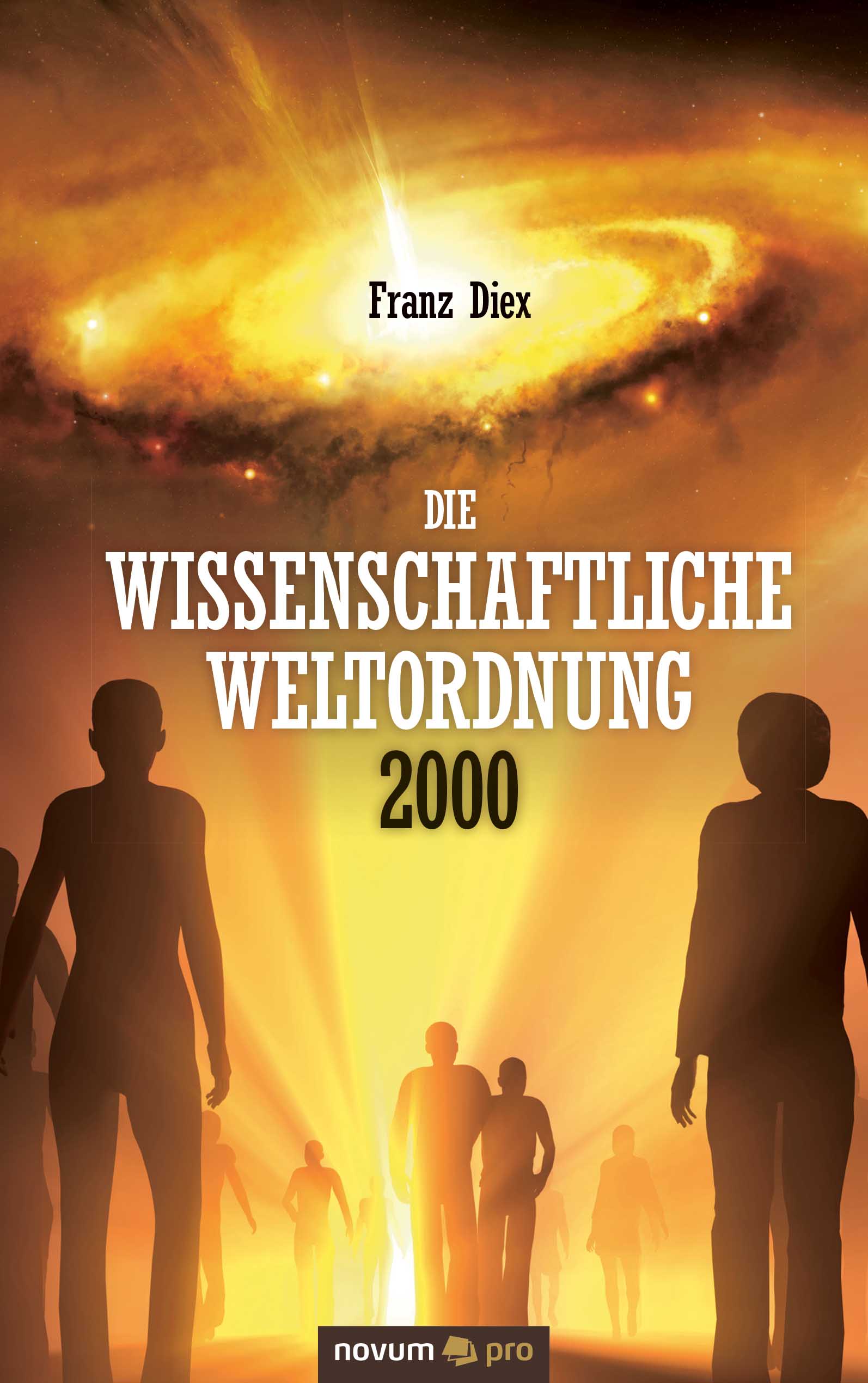 

Die wissenschaftliche Weltordnung 2000