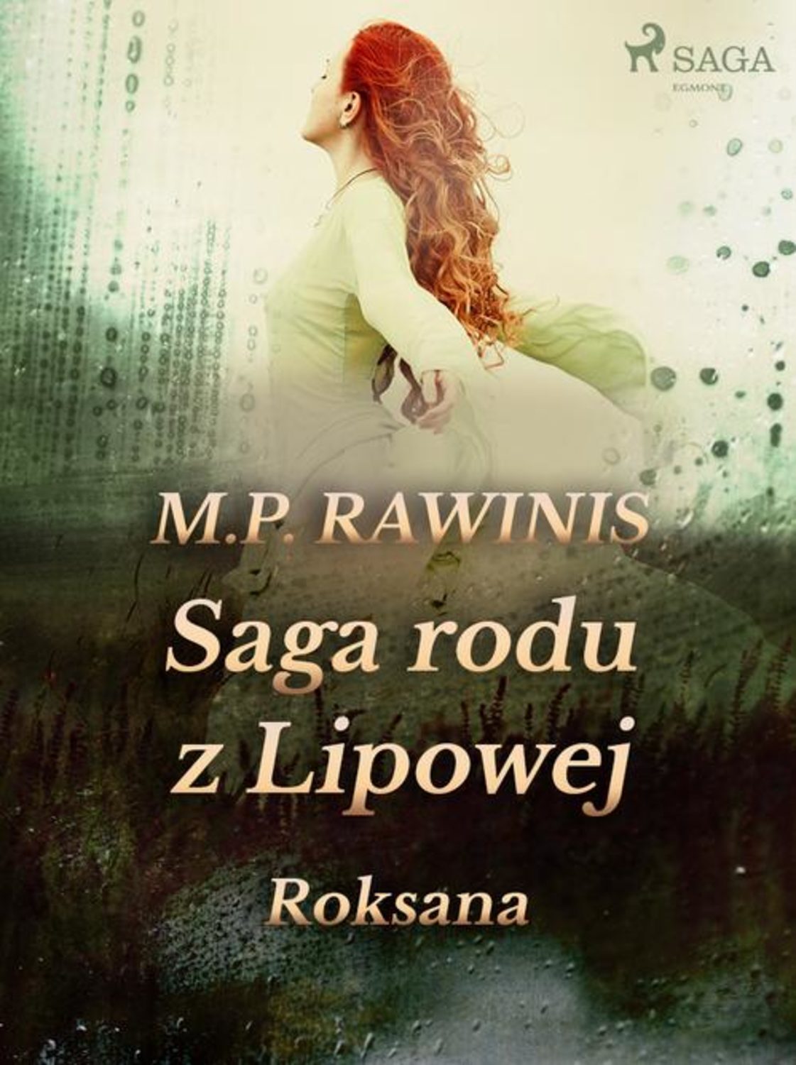 Saga rodu z Lipowej. Roksana