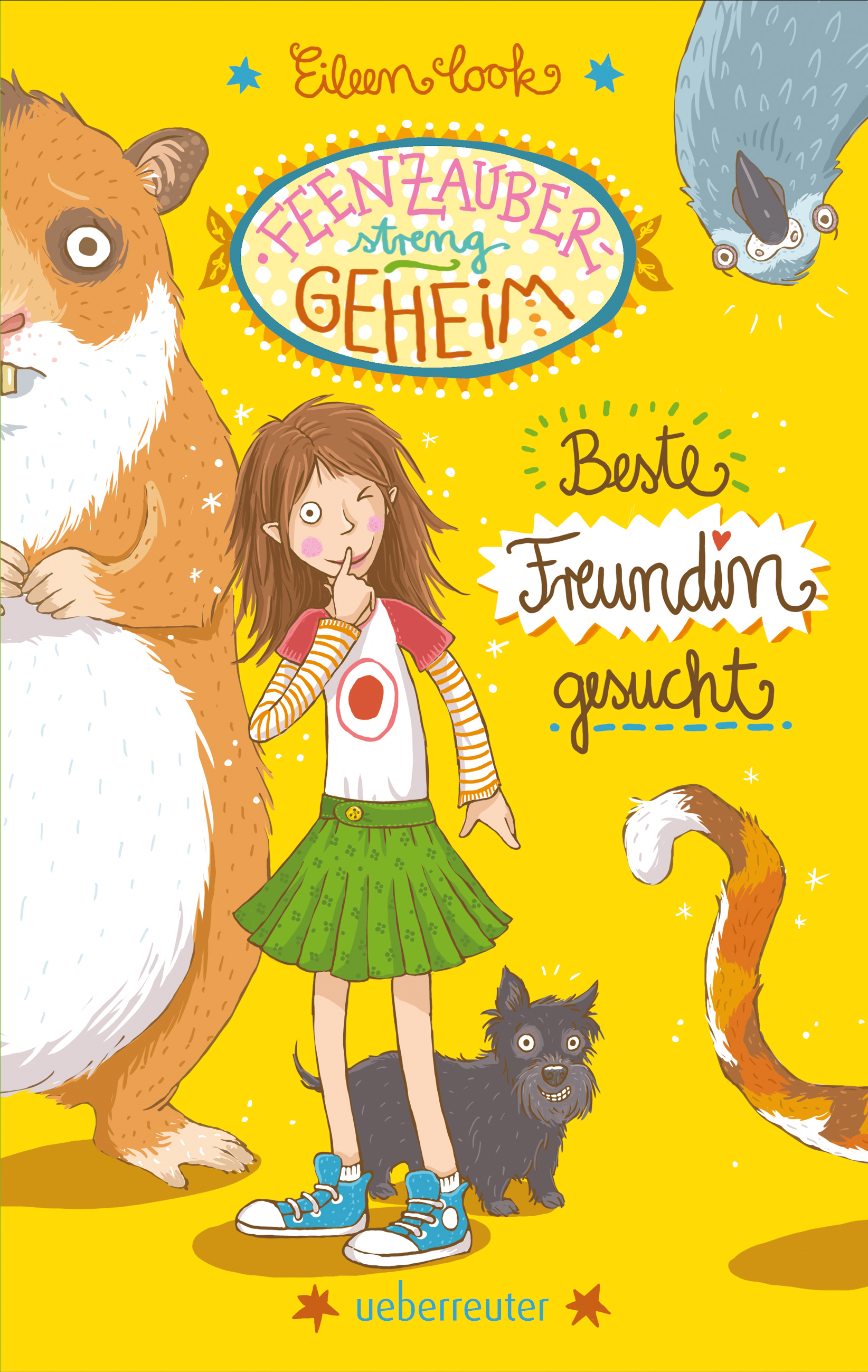

Feenzauber streng geheim! - Beste Freundin gesucht (Bd. 1)