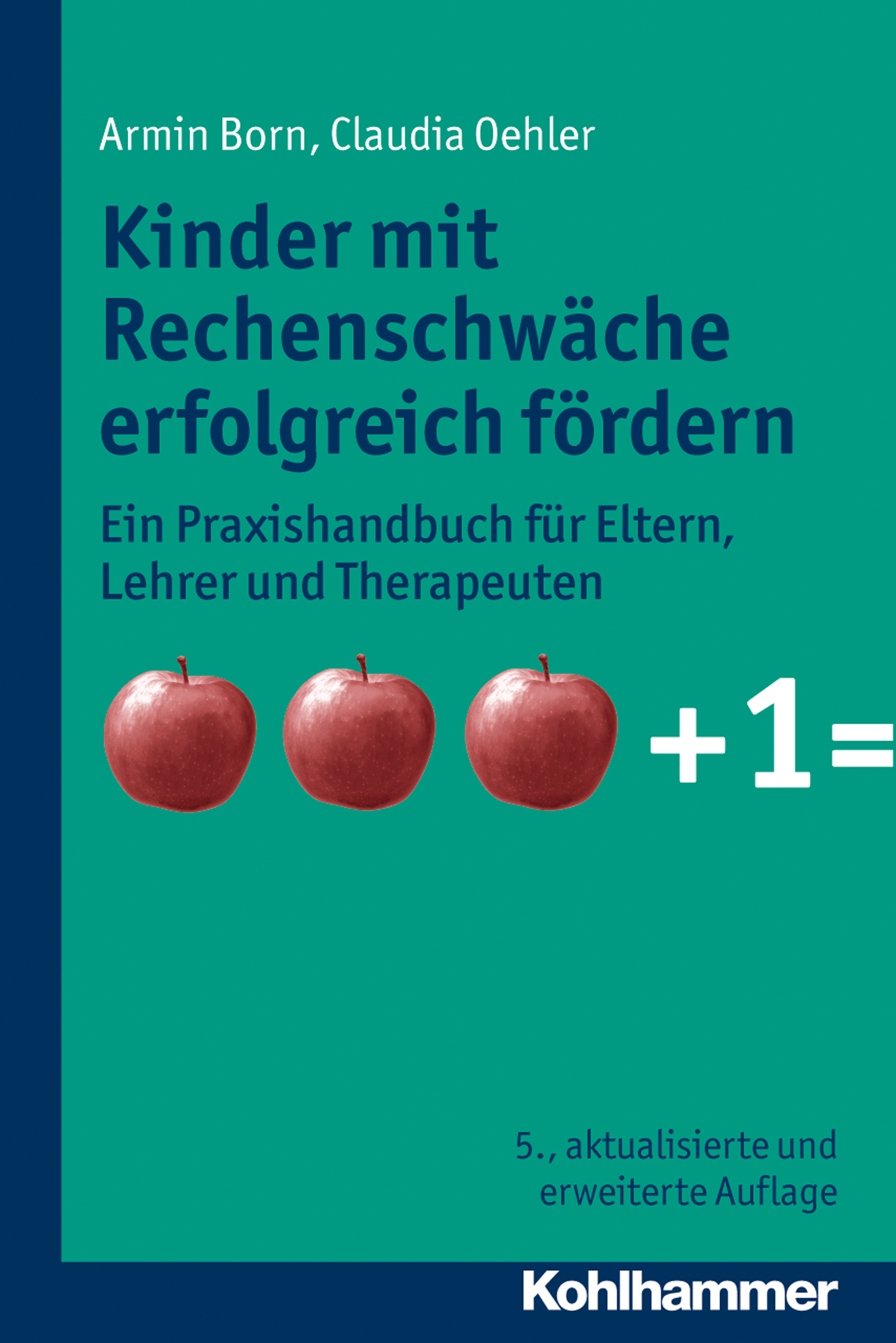 

Kinder mit Rechenschwäche erfolgreich fördern