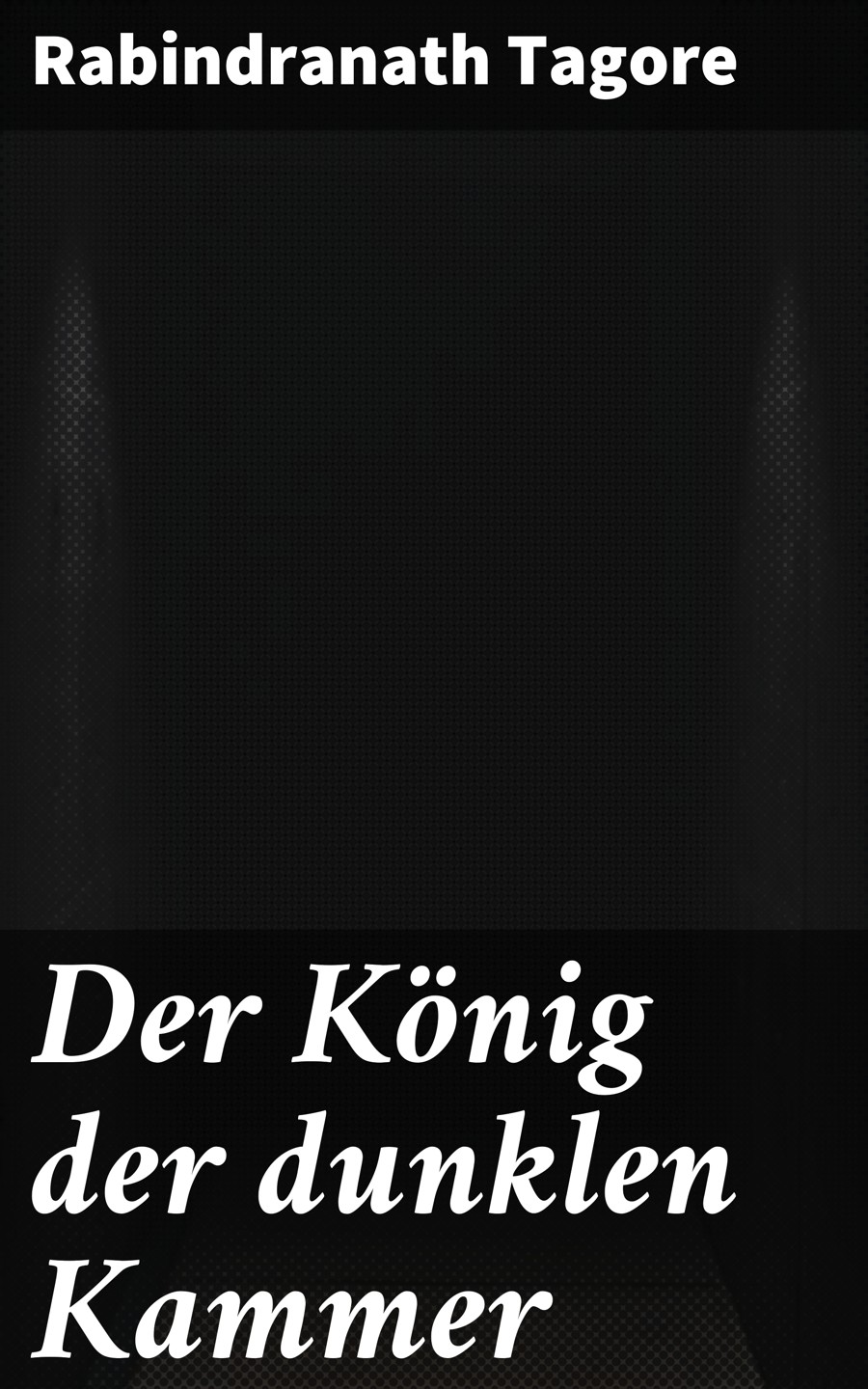 Der König der dunklen Kammer