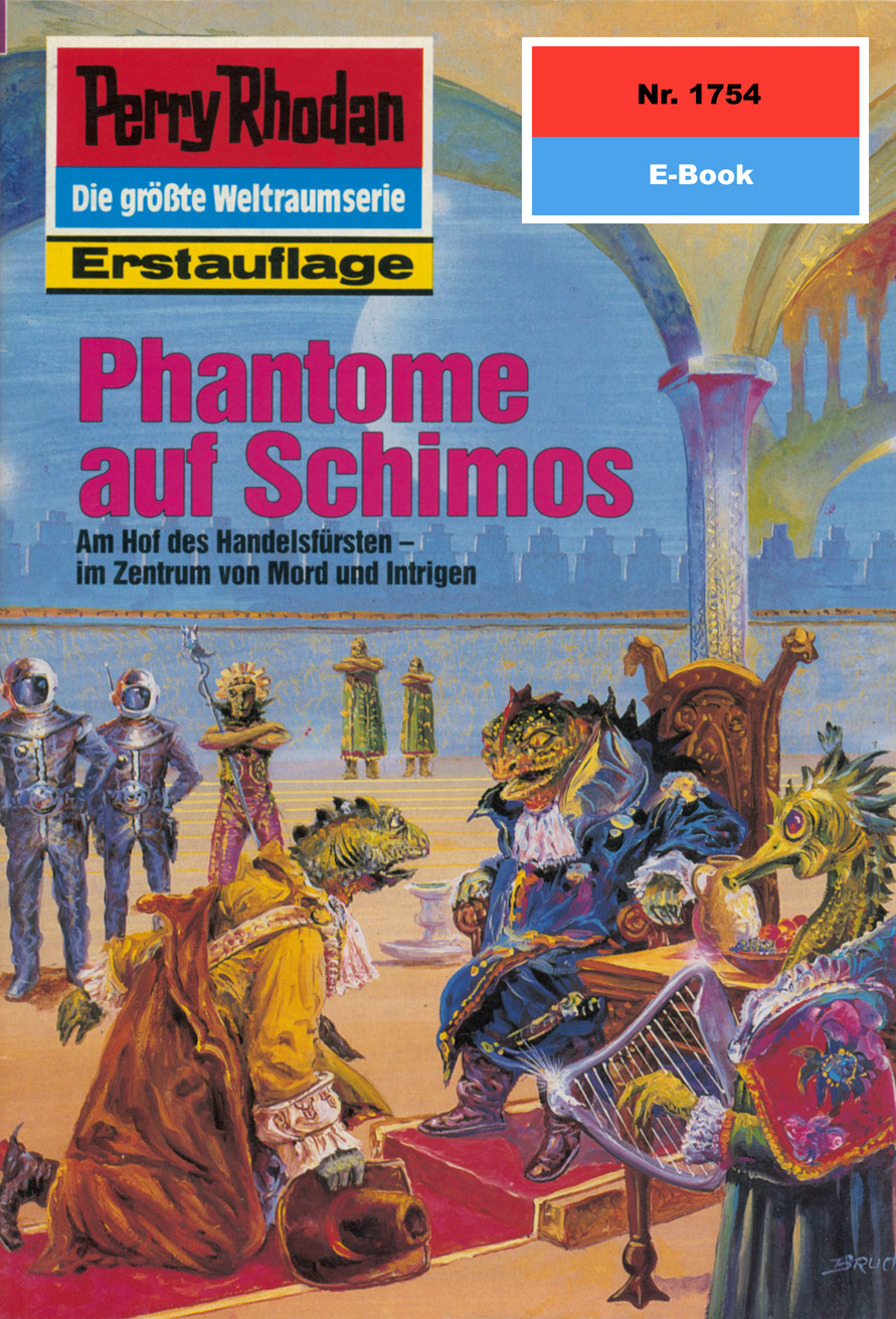 Perry Rhodan 1754: Phantome auf Schimos