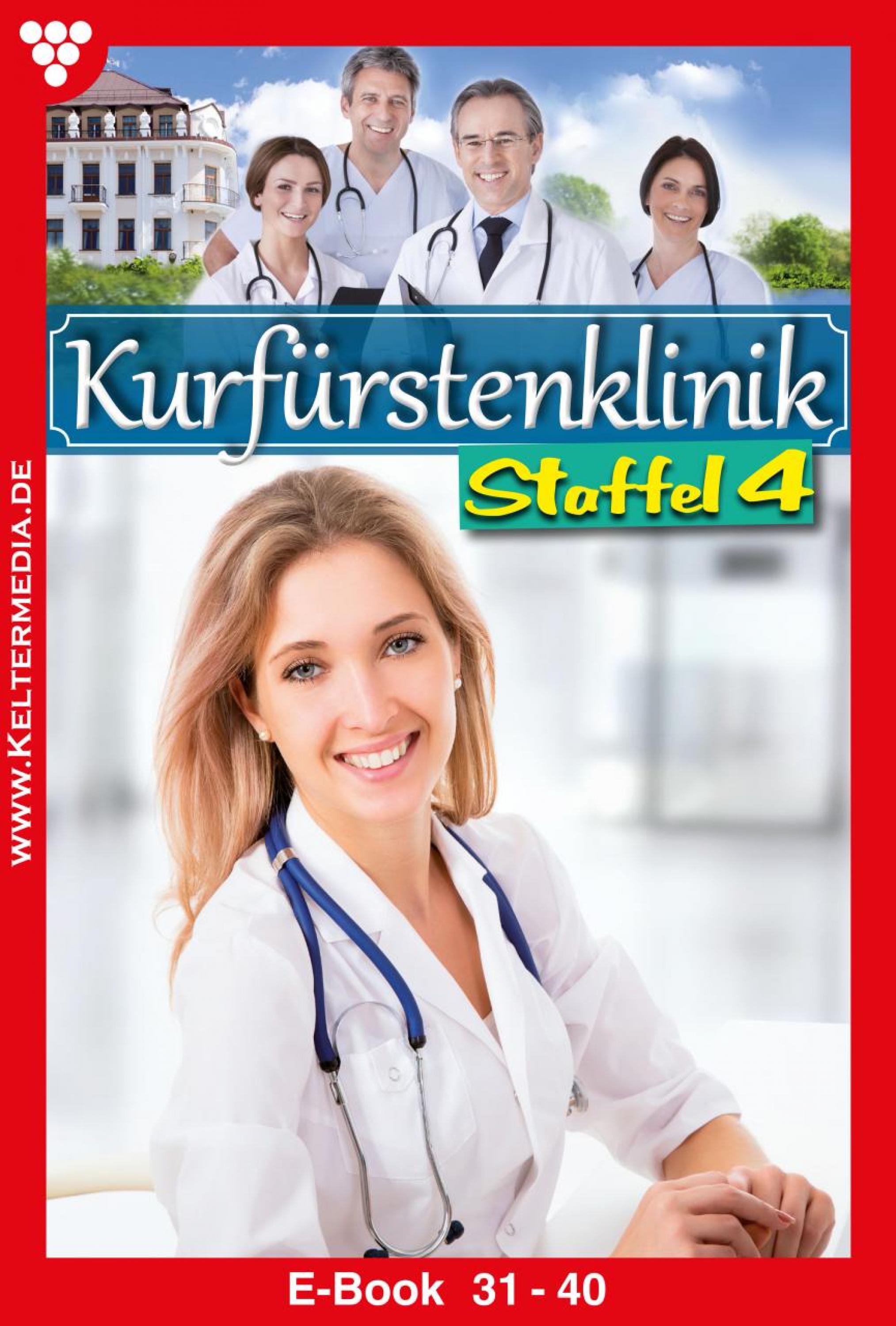 

Kurfürstenklinik Staffel 4 – Arztroman