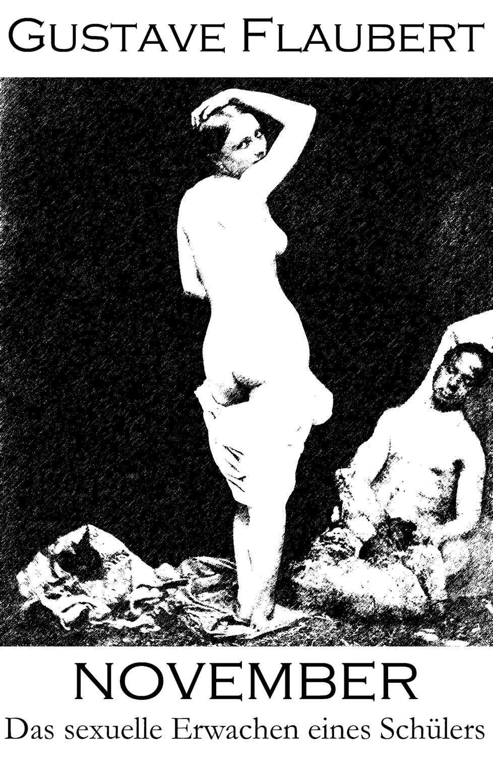 

November. Das sexuelle Erwachen eines Schülers (Eine klassische erotische Erzählung)