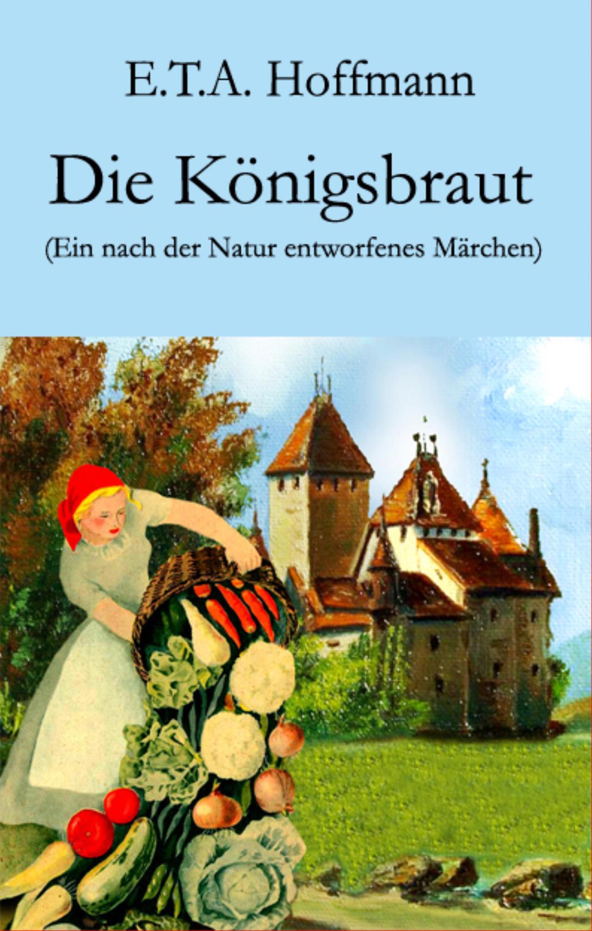 Die Königsbraut