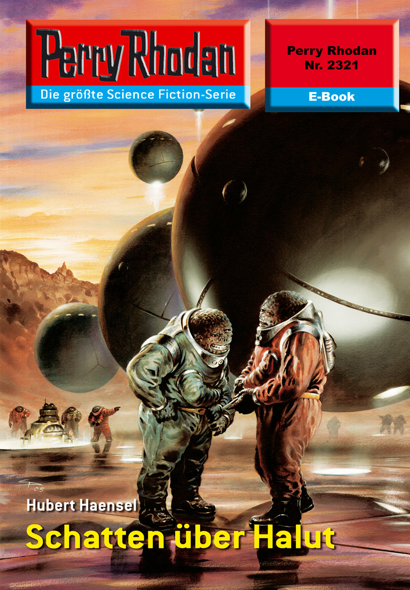 Perry Rhodan 2321: Schatten über Halut