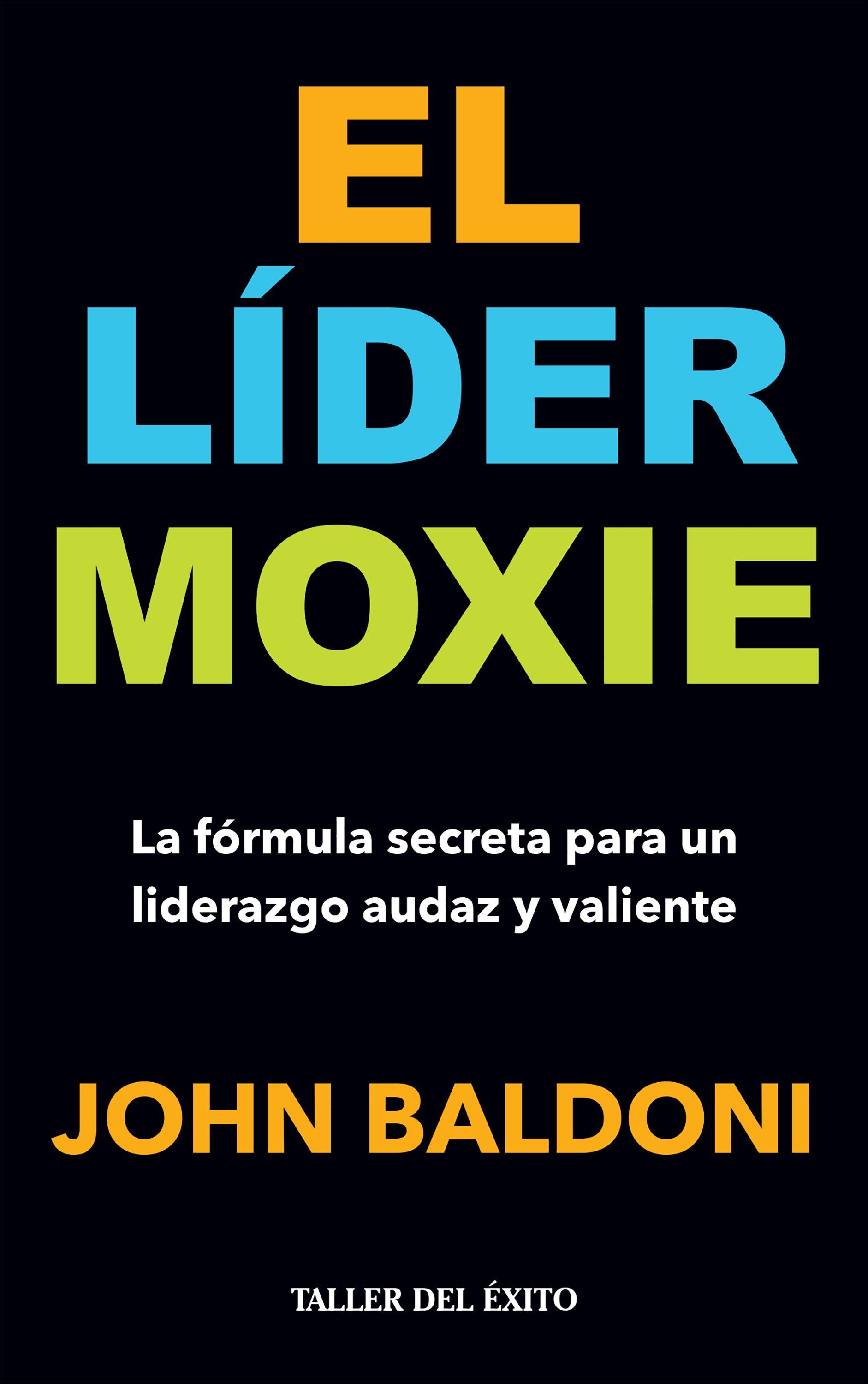 

El lider Moxie