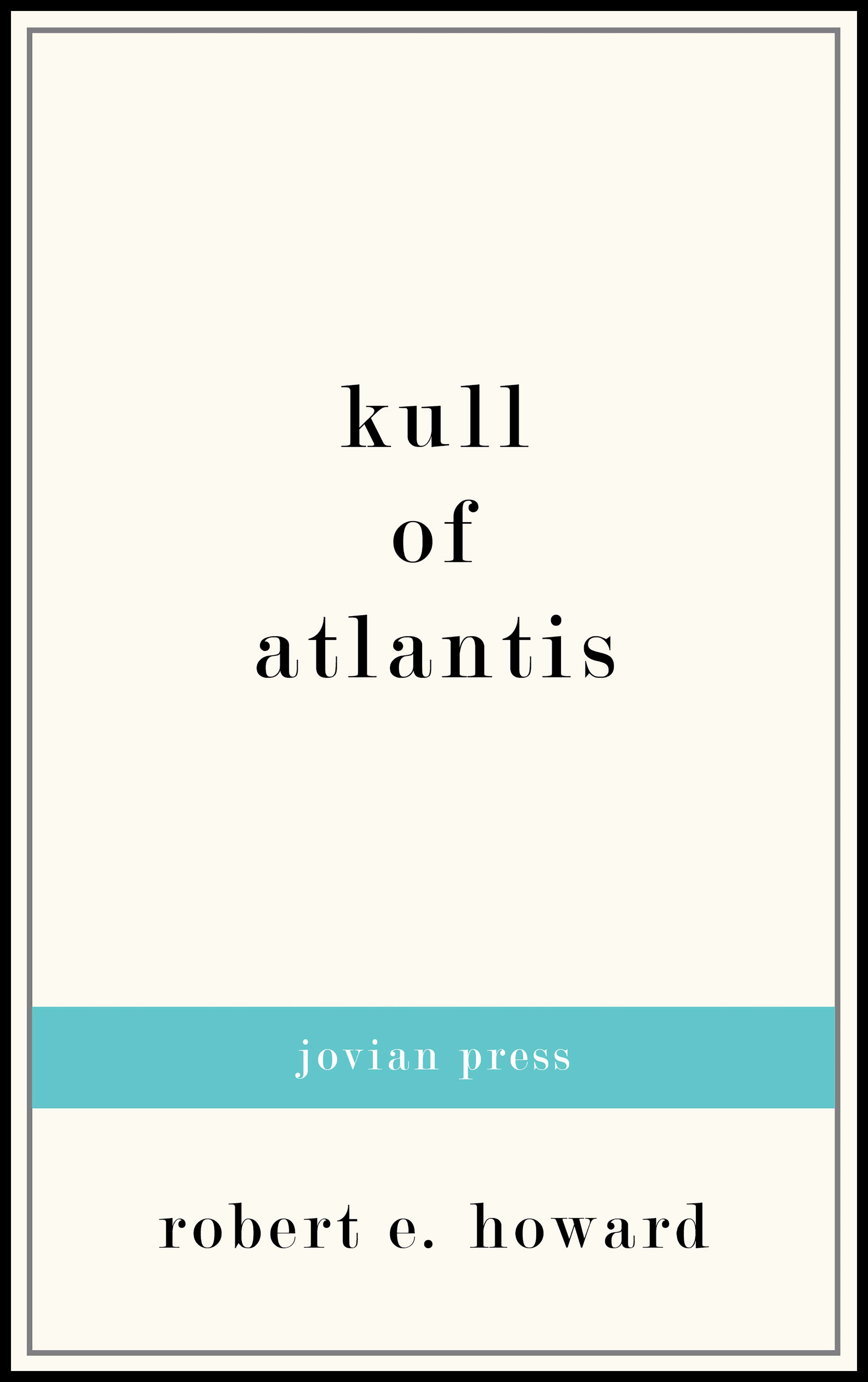 Kull of Atlantis