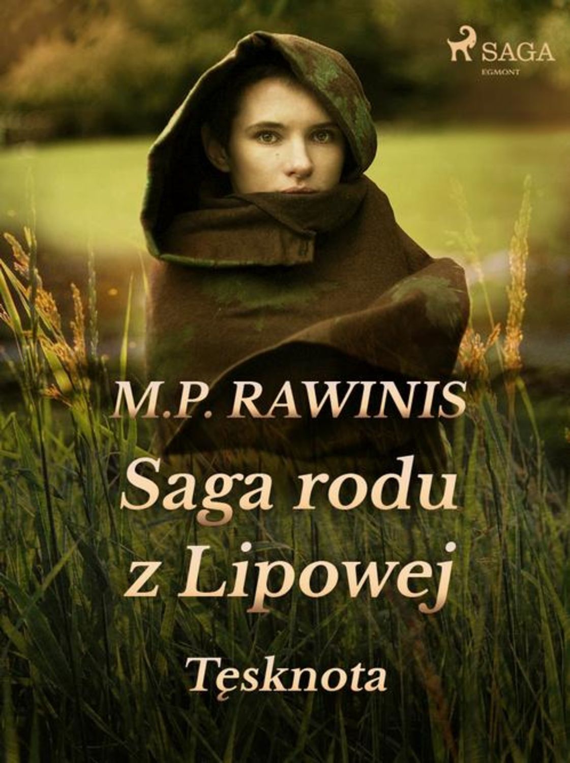 Saga rodu z Lipowej: Tęsknota