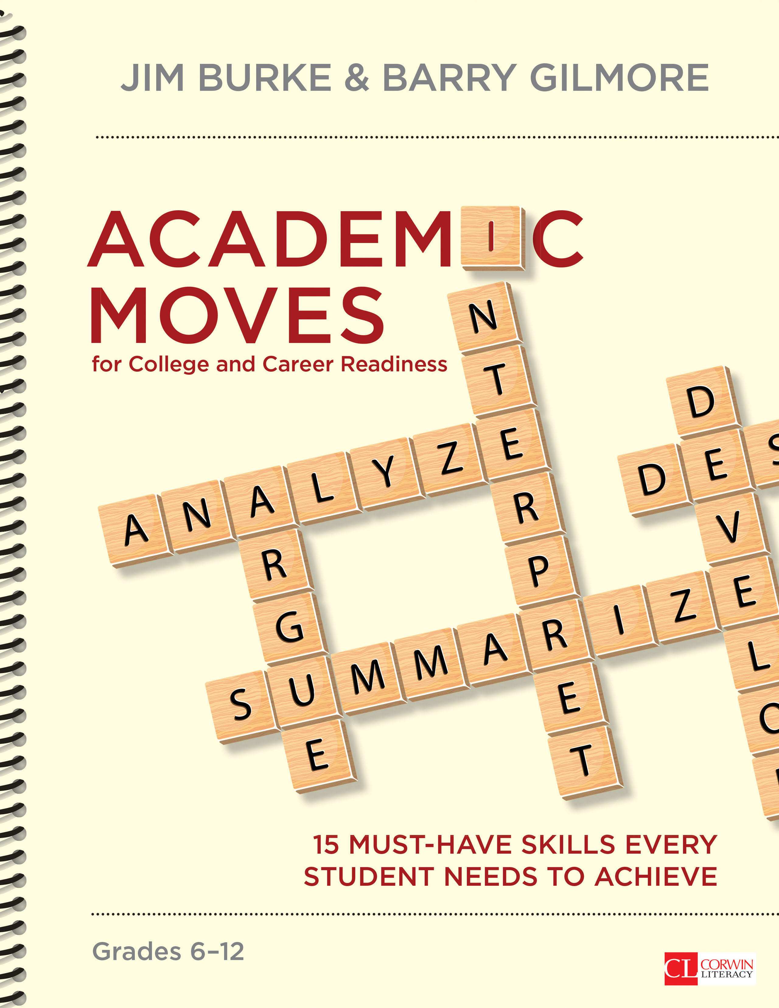

Academic Moves for College and Career Readiness, Grades 6-12
