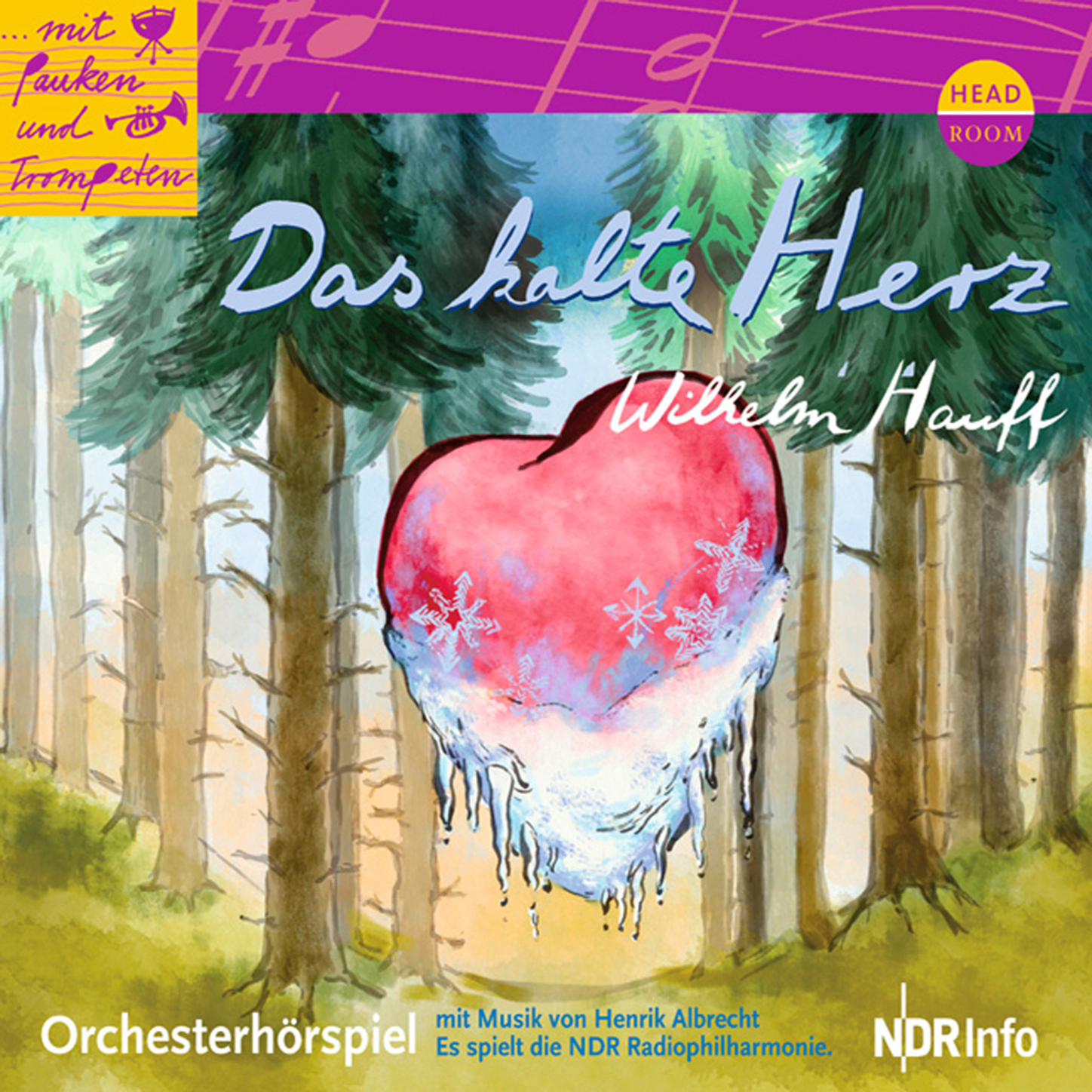 

Das kalte Herz - Orchesterhörspiel