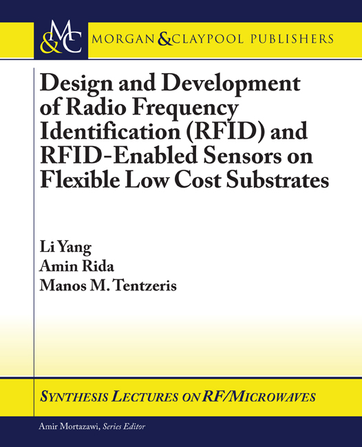 Li Yang Design and Development of RFID and RFID-Enabled Sensors on Flexible Low Cost Substrates atzb 24 b0r rf if and rfid mr li page 6