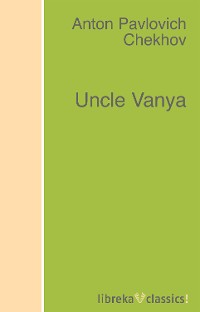 Uncle Vanya