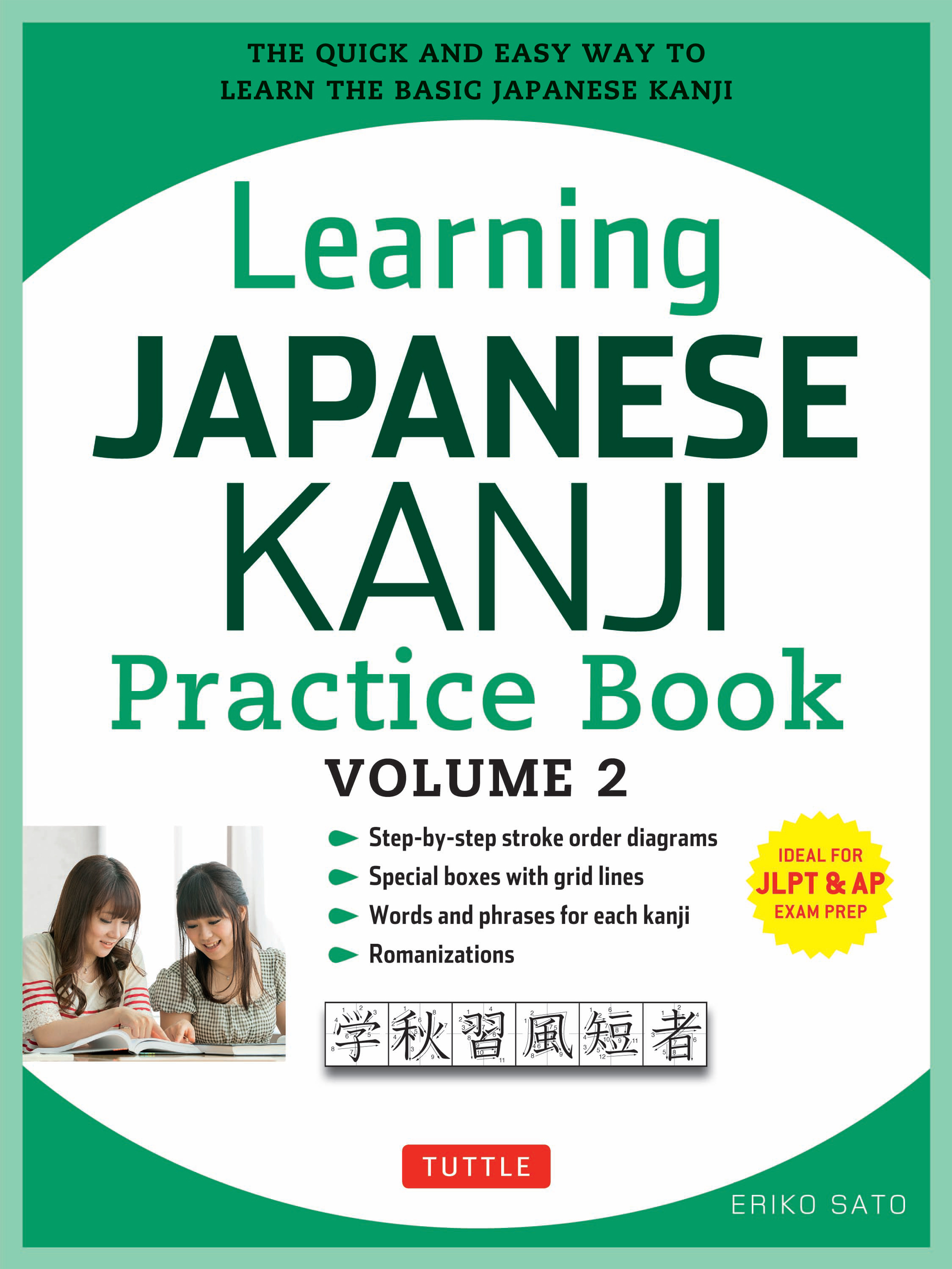 Learning Japanese Kanji Practice Book Volume 2