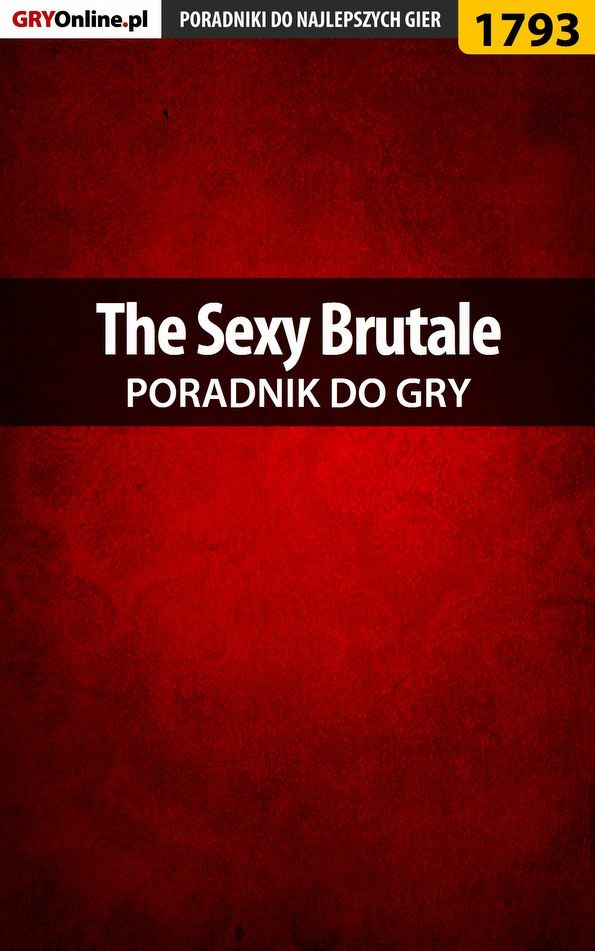 Книга Poradniki do gier The Sexy Brutale созданная Wiśniewski Łukasz может относится к жанру компьютерная справочная литература, программы. Стоимость электронной книги The Sexy Brutale с идентификатором 57205716 составляет 130.77 руб.