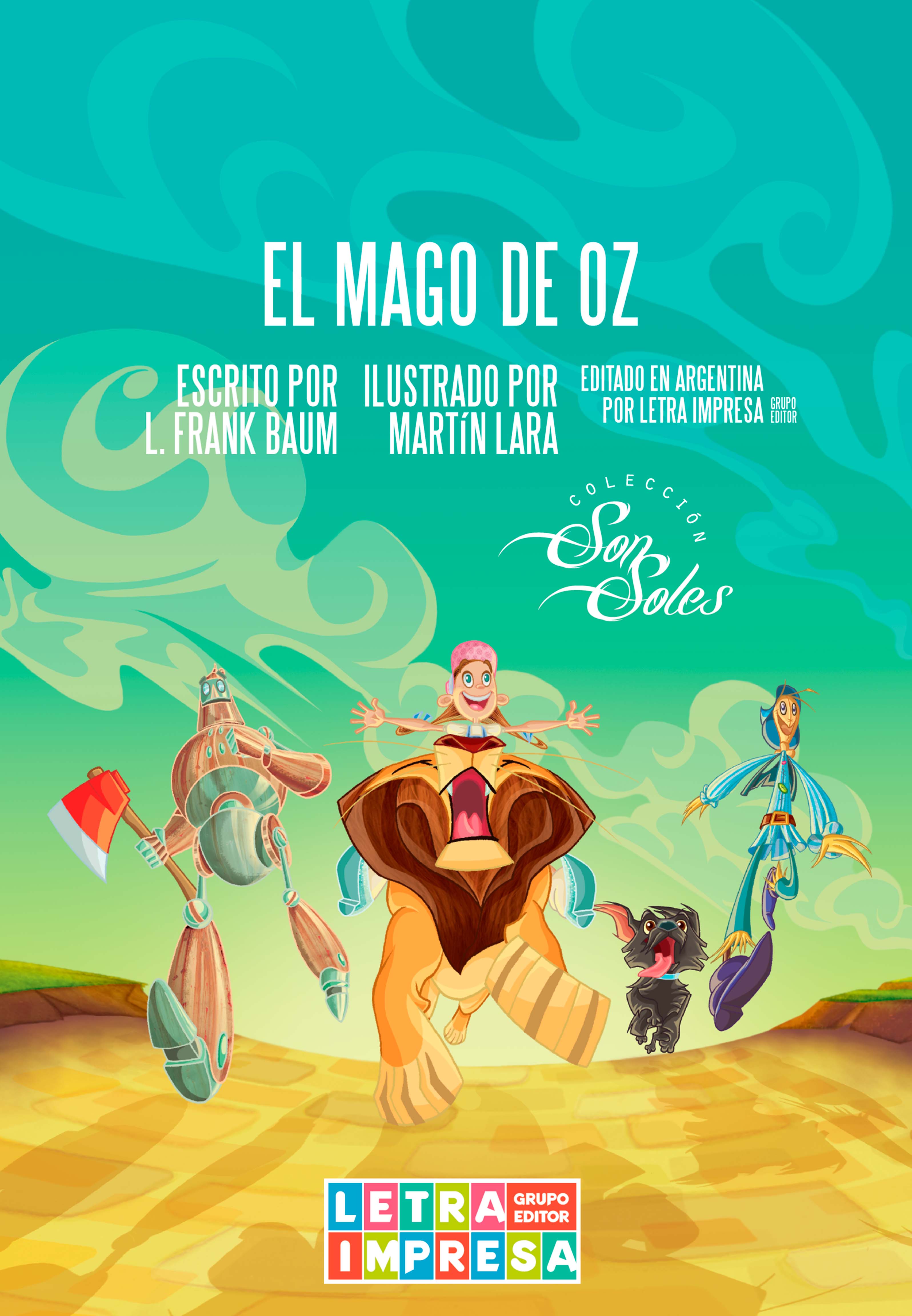 «El Mago de Oz» – Lyman Frank Baum | ЛитРес