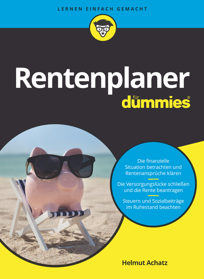 Rentenplaner für Dummies, Helmut Achatz – скачать книгу fb2, epub, pdf ...