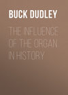 The Influence of the Organ in History