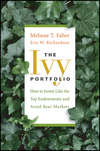 The Ivy Portfolio. How to Invest Like the Top Endowments and Avoid Bear Markets