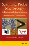 Scanning Probe Microscopy¿in Industrial Applications