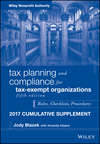 Tax Planning and Compliance for Tax-Exempt Organizations, 2017 Cumulative Supplement