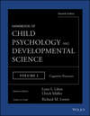 Handbook of Child Psychology and Developmental Science, Cognitive Processes