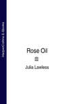 Rose Oil