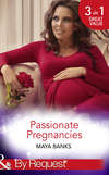 Passionate Pregnancies: Enticed by His Forgotten Lover / Wanted by Her Lost Love / Tempted by Her Innocent Kiss