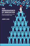 The Demographics of Innovation