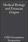 Medical Biology and Etruscan Origins