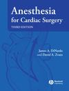 Anesthesia for Cardiac Surgery