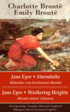Jane Eyre + Sturmhöhe (Klassiker von Geschwister Brontë) / Jane Eyre + Wuthering Heights (Brontë sisters' Classics) – Zweisprachige Ausgabe (Deutsch-Englisch) / Bilingual edition (German-English)
