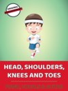 Head, Shoulders, Knees And Toes