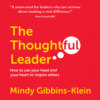 The Thoughtful Leader (Unabridged)
