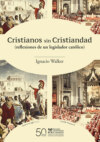 Cristianos sin Cristiandad