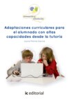 Adaptaciones curriculares para el alumnado con altas capacidades desde la tutoría.