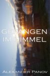 Gefangen im Himmel