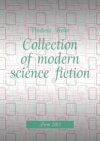 Collection of modern science fiction