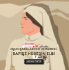 Çanakkale Kahramanlarının Hikâyeleri - Oyun Yaralarının Hemşiresi: Safiye Hüseyin Elbi